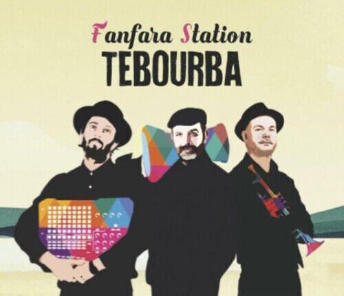 MediaTronixs Fanfara Station : Tebourba CD (2018) Pre-Owned
