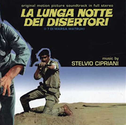 Stelvio Cipriani La Lunga Notte Dei Disertori / O.s.t. CD