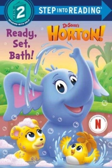 Ready Set Bath! Dr. Seuss's Horton!