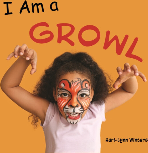 I Am a Growl