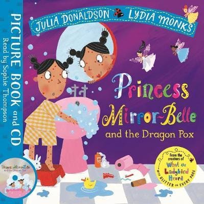 Princess MirrorBelle and the Dragon Pox Book and CD Pack