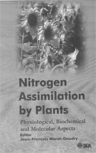 Nitrogen Assimilation by Plants  Physiological, Biochemical, and Molecular Aspects