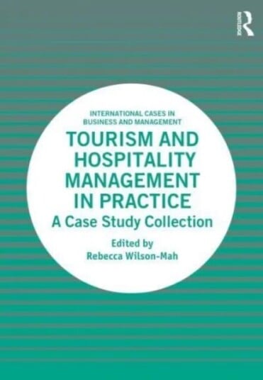 Tourism And Hospitality Management In Practice