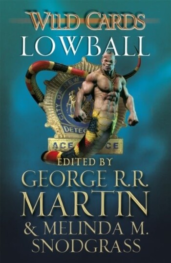 Wild Cards: Lowball Wild Cards: Lowball