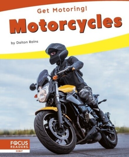 Get Motoring! Motorcycles Get Motoring! Motorcycles