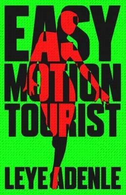 Easy Motion Tourist Av Leye Adenle