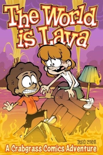 The World Is Lava The World Is Lava