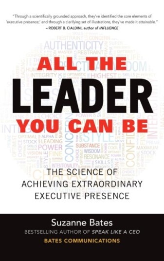 All The Leader You Can Be: The Science Of Achieving Extraordinary Executive Presence Av Suzanne Bates