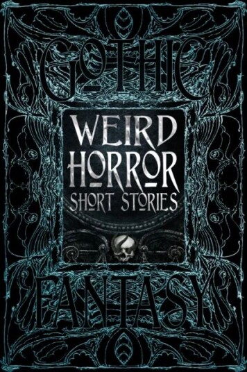 Weird Horror Short Stories Av Mike Ashley