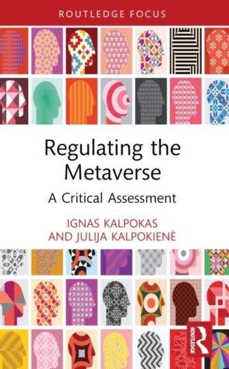 Regulating the Metaverse A Critical Assessment