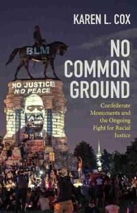No Common Ground Av Karen L. Cox No Common Ground Av Karen L. Cox