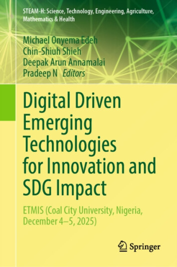 Digital Driven Emerging Technologies for Innovation and SDG Impact ETMIS (Coal City University, Nigeria, December 45, 2025)