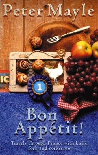 Bon Appetit! Av Peter Mayle
