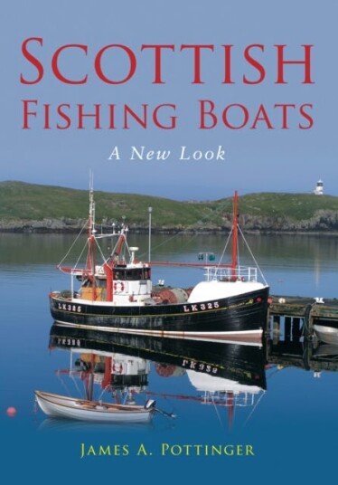 Scottish Fishing Boats  A New Look