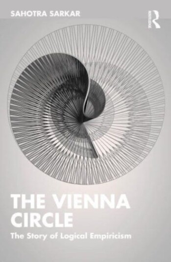 The Vienna Circle The Story of Logical Empiricism