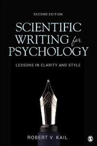Scientific Writing For Psychology Av Robert V. Jr. Kail