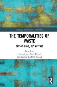 Allon Fiona The Temporalities of Waste