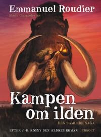 Roudier Emmanuel Kampen om ilden