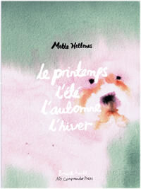 Le Printemps, L'Été, L'Automne, L'Hiver Av Mette Hellenes