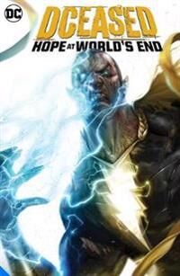 Dceased: Hope At World'S End Av Tom Taylor