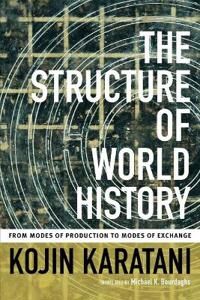 The Structure Of World History Av Kojin Karatani