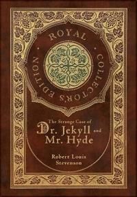 Stevenson Robert Louis The Strange Case of Dr. Jekyll and Mr. Hyde