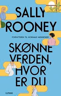 Rooney Sally Skønne verden hvor er du