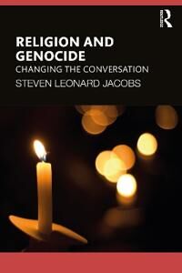 Jacobs Steven Leonard Religion and Genocide