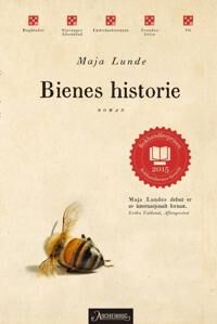 Bienes historie av Lunde Maja - Roman om biologi og arv