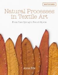 Fox, Alice Natural Processes in Textile Art (1849942986)