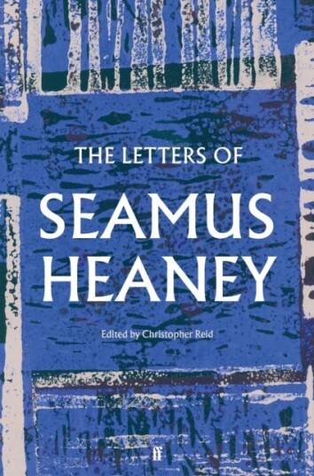 The Letters of Seamus Heaney The Letters of Seamus Heaney