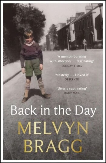 Back In The Day Av Melvyn Bragg