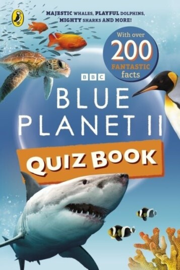 Blue Planet II Quiz Book Blue Planet II Quiz Book