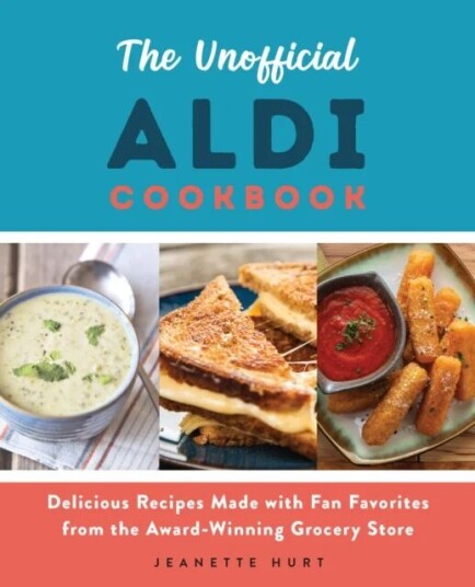 The Unofficial Aldi Cookbook Av Jeanette Hurt
