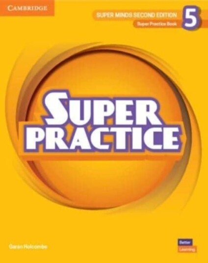 Super Minds Level 5 Super Practice Book British English Super Minds Level 5 Super Practice Book British English