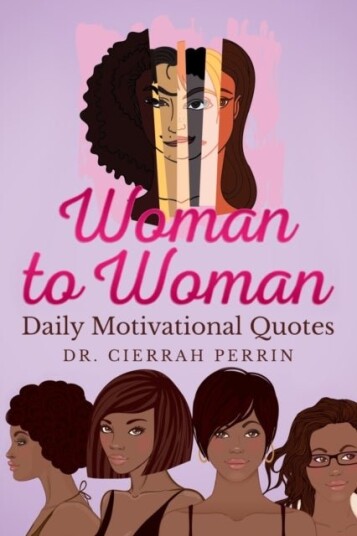 Woman To Woman Av Dr Cierrah S Perrin