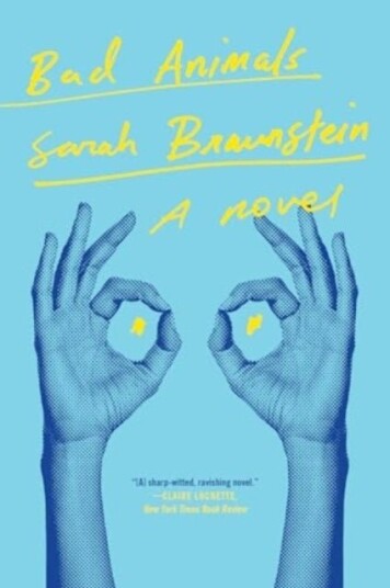 Bad Animals   A Novel
