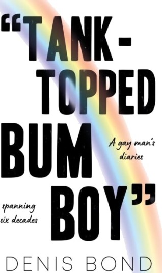 “TANK TOPPED BUM BOY”