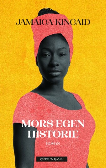 Mors Egen Historie Av Jamaica Kincaid