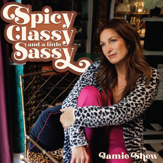 Jamie Shew Spicy Classy & A Little Sassy CD