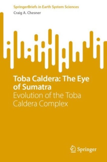 Toba Caldera: The Eye of Sumatra  Evolution of the Toba Caldera Complex