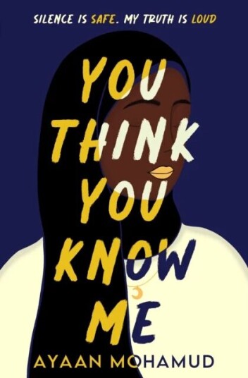 You Think You Know Me Av Ayaan Mohamud