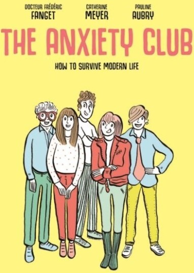 The Anxiety Club