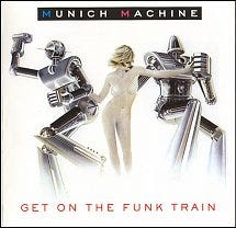 Munich Machine  Get On The Funk Train  CD