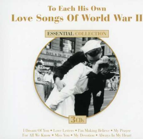 Diverse Artister Love Songs Of World War Ii: To Each His Own CD
