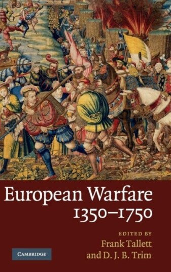 European Warfare 1350–1750