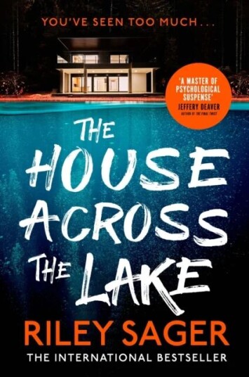 The House Across The Lake Av Riley Sager