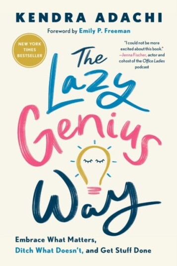 The Lazy Genius Way Av Adachi Kendra