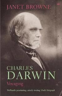 Charles Darwin: Voyaging Av Janet Browne