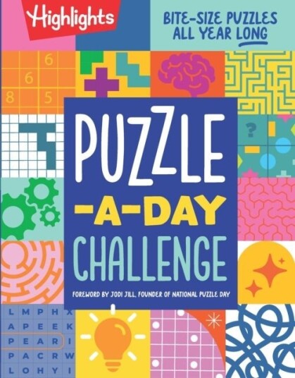 Puzzle a Day Challenge: Bite Size Puzzles All Year Long Puzzle a Day Challenge: Bite Size Puzzles All Year Long